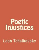 Poetic Injustices 1548489840 Book Cover