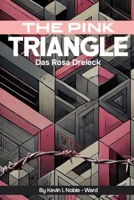 The Pink Triangle: Das Rosa Dreieck B0DQ2QF8GT Book Cover