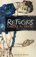 Refugios Contra El Viento (Spanish Edition) 9875561088 Book Cover