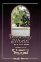 Doorway to the World: Mexico (Biography) 0877888914 Book Cover
