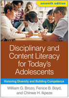 Disciplinary and Content Literacy for Today's Adolescents: Honoring Diversity and Building Competence 146256559X Book Cover