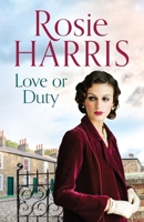 Love or Duty 1800322062 Book Cover