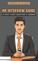 HR Interview Guide: 50 Most-Asked Questions & Answers B0CHL9TD7V Book Cover