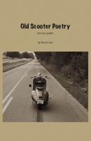 Old Scooter Poetry B0FP85V6YL Book Cover