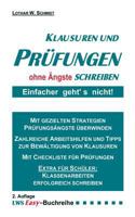 Klausuren und Prüfungen ohne Ängste schreiben 3831107122 Book Cover