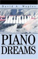 Piano Dreams (N) 0595330134 Book Cover
