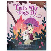 That’s Why Dogs Fly 9358569220 Book Cover