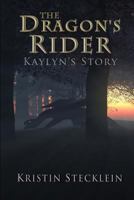 The Dragon's Rider 1546690514 Book Cover