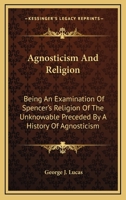 Agnosticism and Religion; 1428662030 Book Cover