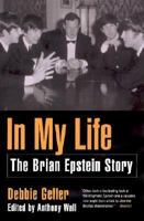 In My Life: The Brian Epstein Story 0312265646 Book Cover