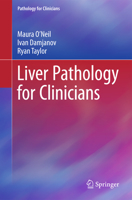 Liver Pathology for Clinicians 3319200798 Book Cover
