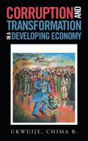 Corruption and Transformation in a Developing Economy 1546299297 Book Cover