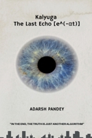 Kalyuga: The Last Echo B0DF7N3XKH Book Cover