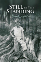 Still Standing: A memoir 1988503418 Book Cover