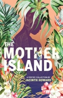 The Mother Island 9769642002 Book Cover