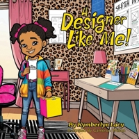 A designer Like me! B0GH2SCCPY Book Cover