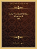 Early Venetian Printing Illustrated 1166035794 Book Cover
