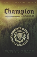 Champion of Dalamoor B0GHJV6FJW Book Cover