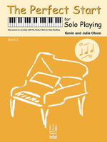 The Perfect Start for Solo Playing, Book 1 1569399875 Book Cover