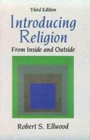 Introducing Religion: From Inside and Outside (3rd Edition) 0134775058 Book Cover