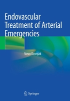 Endovascular Treatment of Arterial Emergencies 3030688348 Book Cover