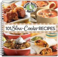 101 Slow Cooker Recipes 1933494956 Book Cover