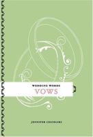 Wedding Words: Vows (Wedding Words) 1584794283 Book Cover