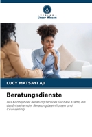 Beratungsdienste (German Edition) 6209364136 Book Cover