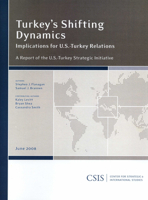 Turkey's Shifting Dynamics: Implications for U.S.-Turkey Relations 0892065362 Book Cover