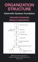Organization Structure: Cybernetic Systems Foundation 146137944X Book Cover