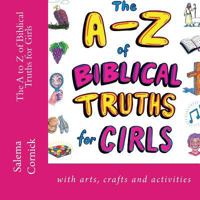 The A to Z of Biblical Truths for Girls 198568277X Book Cover