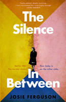The Silence in Between 0857529692 Book Cover