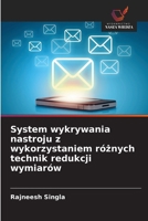 System wykrywania nastroju z wykorzystaniem róznych technik redukcji wymiarów (Polish Edition) 6209862802 Book Cover