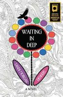 Waiting in Deep 1630049395 Book Cover