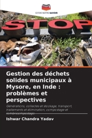 Gestion des d�chets solides municipaux � Mysore, en Inde: probl�mes et perspectives 6202964596 Book Cover