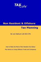 Non-Resident & Offshore Tax Planning 1904608612 Book Cover