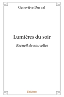 Lumières du soir (French Edition) 2414044780 Book Cover