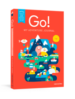 Go! (Red): A Kids' Interactive Travel Diary and Journal 1524763020 Book Cover