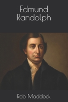 Edmund Randolph B0DXBFYRKR Book Cover