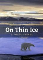 On Thin Ice: Climate Change. Lynette Evans 0431179530 Book Cover