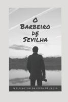 O Barbeiro de Sevilha 1980534713 Book Cover