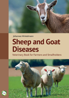 Sheep and Goat Diseases: Veterinary Book for Farmers and Smallholders (4th Edition) 191045558X Book Cover