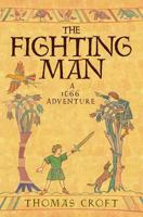 The Fighting Man, a 1066 adventure 1978199260 Book Cover