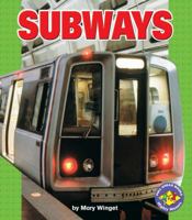Subways (Pull Ahead Books) 0822564181 Book Cover