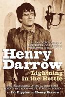 Henry Darrow: Relampagueando en la Botella 1593936885 Book Cover