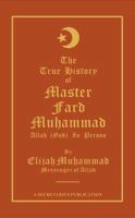 The True History of Master Fard Muhammad 1884855784 Book Cover