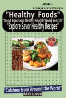"Healthy Cooking: Ingredients and Foods for a Good Life and Better Health": "Discover the art of healthy cooking with wholesome ingredients, delicious foods, and tips for a vibrant, balanced life." B0DVLRSJLL Book Cover