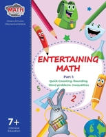 Entertaining Math 7+. Part 1: Part 1 B08B2HY2NX Book Cover