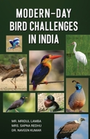 Modern-Day Bird Challenges in India 8197785708 Book Cover