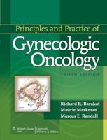 Principles and Practice of Gynecologic Oncology 078177845X Book Cover